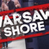Skład nowego sezonu Warsaw Shore