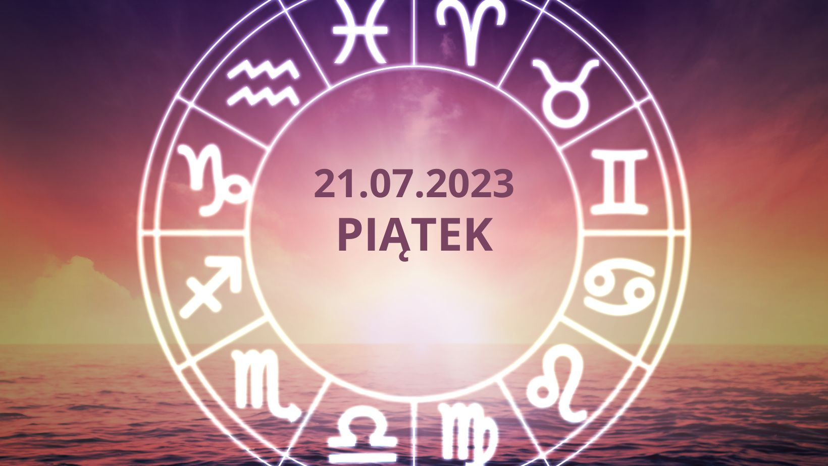 Horoskop 21 lipca 2023.