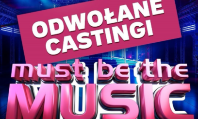 “Must be the Music”: Odwołano castingi! Pilny komunikat produkcji