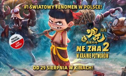 “Ne Zha 2” najbardziej kasowa animacja już w Polskich kinach!